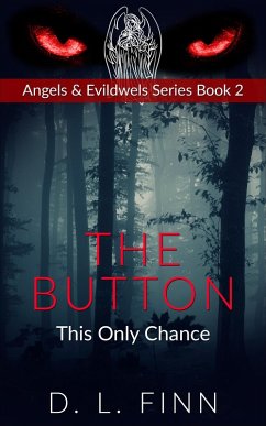 The Button (eBook, ePUB) - Finn, D. L.
