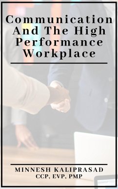 Cover Communication and the High Performance Workplace (eBook, ePUB)