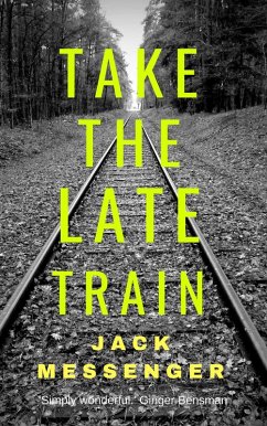 Cover Take the Late Train (eBook, ePUB)