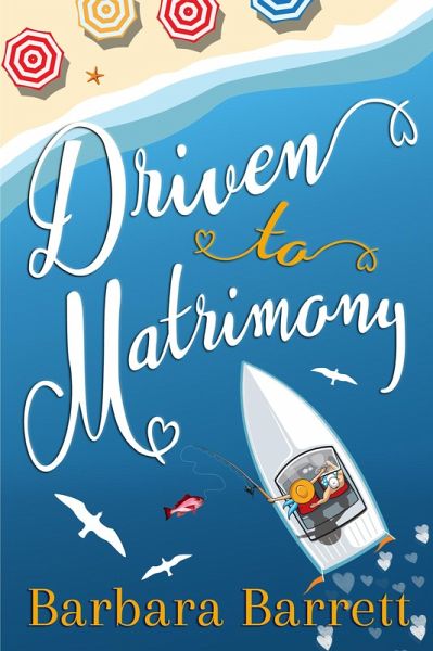Driven to Matrimony (eBook, ePUB)