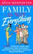 Family Is Not Everything: How to... - Bild 1