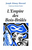 empire des Bois-Brules, L' (eBook, ePUB)