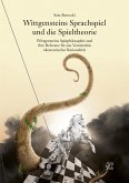Wittgensteins Sprachspiel und die Spieltheorie (eBook, PDF)