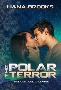 The Polar Terror (Heroes and Villains) (eBook, ePUB) - Brooks, Liana