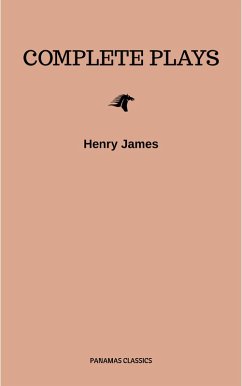 Complete Plays (eBook, ePUB) - James, Henry Complete Plays (eBook, ePUB) - James, Henry