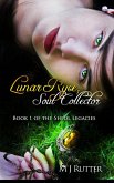 Lunar Ryce, Soul Collector (Sheol Legacies, #1) (eBook, ePUB)
