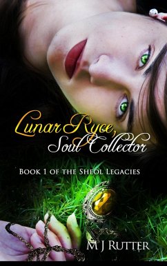 Cover Lunar Ryce, Soul Collector (Sheol Legacies, #1) (eBook, ePUB)