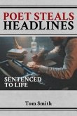 Poet Steals Headlines (eBook, ePUB)