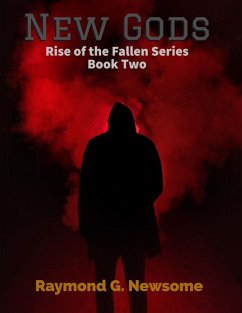 New Gods (Rise of the Fallen) (eBook, ePUB) - Newsome, Raymond G
