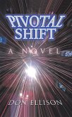 Pivotal Shift (eBook, ePUB)