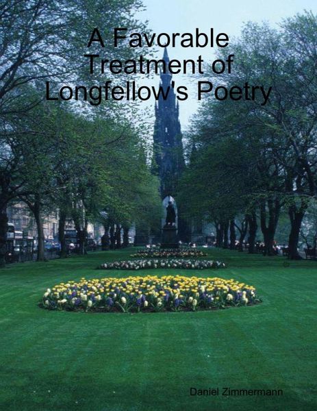 A Favorable Treatment of Longfellow's Poetry (eBook, ePUB)