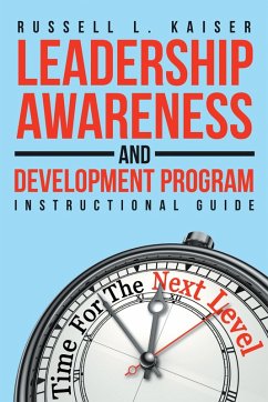 Leadership Awareness and Development Program (eBook, ePUB) - Kaiser, Russell L.