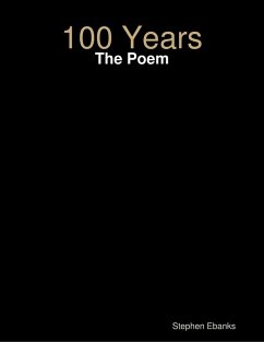 Cover 100 Years: The Poem (eBook, ePUB)