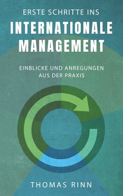 Erste Schritte ins internationale Management (eBook, ePUB)