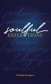 Soulful Reflections (eBook, ePUB)