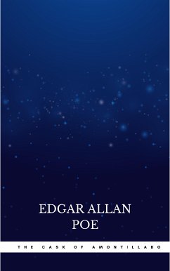 The Cask of Amontillado (eBook, ePUB) - Poe, Edgar Allan