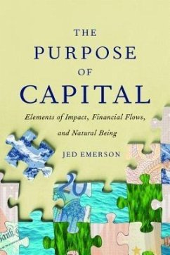 The Purpose of Capital (eBook, ePUB) - Emerson, Jed
