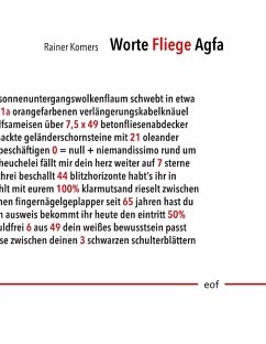 Worte Fliege Agfa (eBook, ePUB) - Komers, Rainer