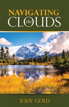 Navigating the Clouds (eBook, ePUB) - Gold, Jody