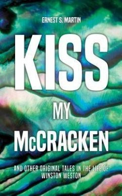 Kiss My McCracken (eBook, ePUB) - Martin, Ernest S.