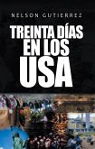 Treinta Días En Los Usa (eBook, ePUB)