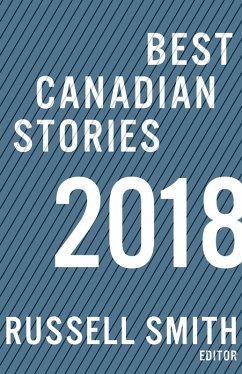 Best Canadian Stories 2018 (eBook, ePUB)