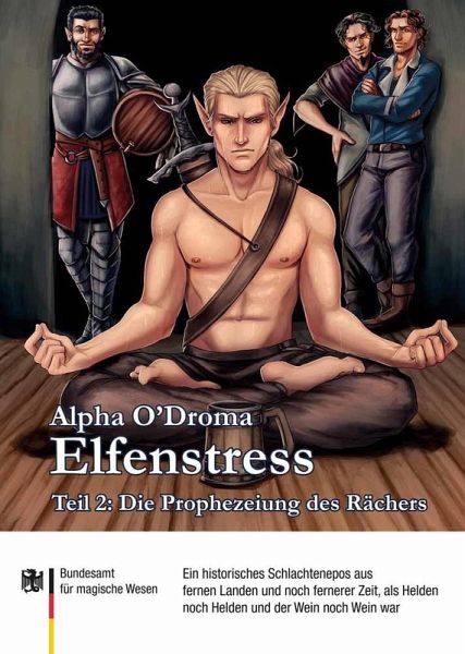 Die Prophezeiung des Rächers / Elfenstress Bd.2 (eBook, PDF) Die Prophezeiung des Rächers / Elfenstress Bd.2 (eBook, PDF)