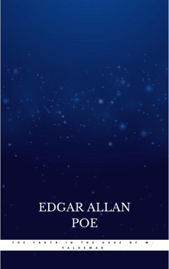 The Facts in the Case of M. Valdemar (eBook, ePUB) - Poe, Edgar Allan