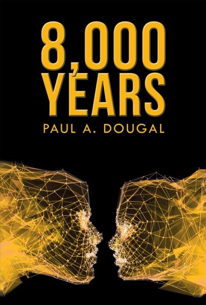 8,000 Years (eBook, ePUB)
