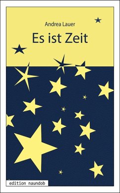 Es ist Zeit (eBook, ePUB) - Lauer, Andrea