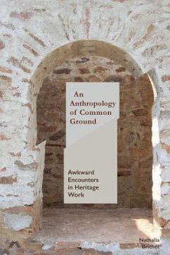 An Anthropology of Common Ground - Brichet, Nathalia