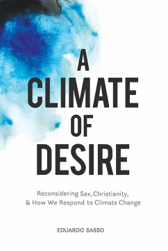 A Climate of Desire