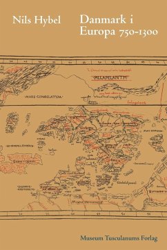 Danmark i Europa 750-1300 - Hybel, Nils