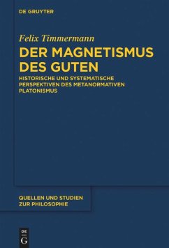 Der Magnetismus des Guten - Timmermann, Felix