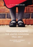 Education Across the United Kingdom 1944–2017 (eBook, PDF)
