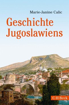 Geschichte Jugoslawiens (eBook, ePUB) - Calic, Marie-Janine