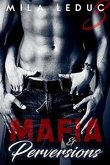 Mafia & Perversions - TOME 3 (eBook, ePUB)