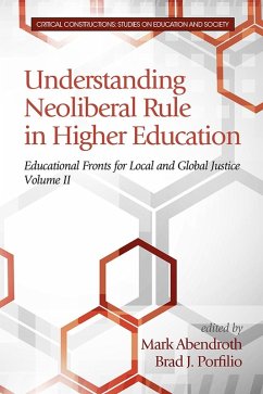 Understanding Neoliberal Rule in Higher Education (eBook, ePUB)