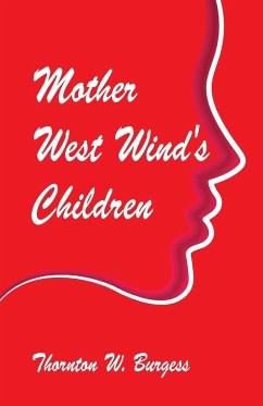 Mother West Wind's Children - Burgess, Thornton W.