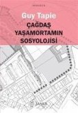 Cagdas Yasamortamin Sosyolojisi