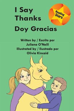 I Say Thanks / Doy gracias - O'Neill, Juliana