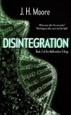 Disintegration (Malfunction Trilogy, #2) (eBook, ePUB)