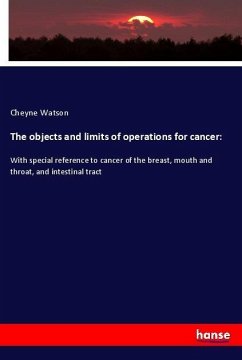 The objects and limits of operations for cancer: