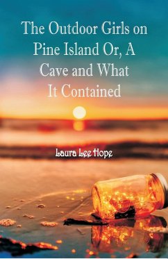 The Outdoor Girls on Pine Island - Hope, Laura Lee