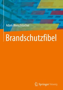 Brandschutzfibel (eBook, PDF) - Merschbacher, Adam