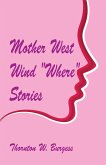 Mother West Wind &quote;Where&quote; Stories