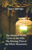The Meadow-Brook Girls in the Hills