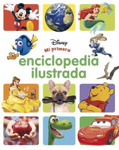 Mi primera enciclopedia ilustrada - Disney, Walt