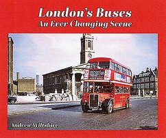 London's Buses - An Ever Changing Scene - Wiltshire, Andrew