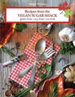 Recipes From The Vegan Sugar Shack - Primeau, Nadine